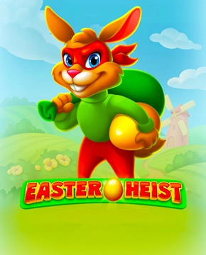 Easter Heist