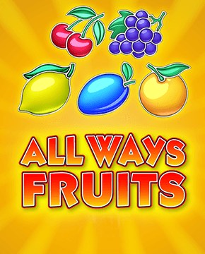 Играть в игровой автомат All Ways Fruits