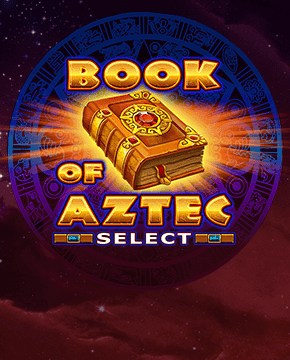 Играть в игровой автомат Book of Aztec Select