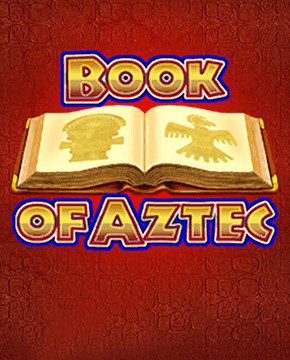 Грати в ігровий автомат Book of Aztec