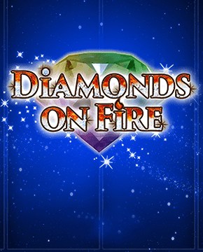 Грати в ігровий автомат Diamonds on Fire