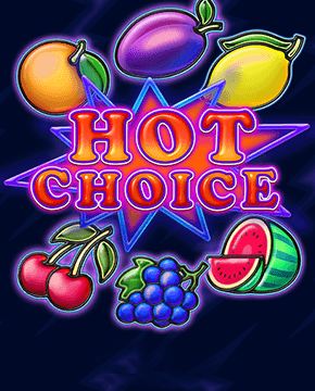 Грати в ігровий автомат Hot Choice