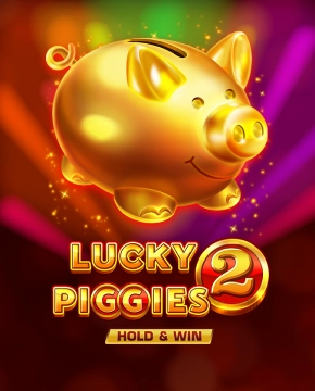 Lucky Piggies 2 Hold & Win