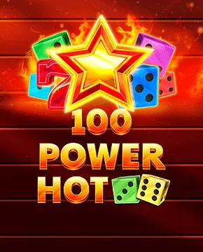 100 Power Hot Dice