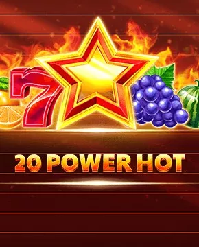 20 Power Hot