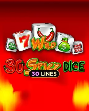 30 Spicy Dice