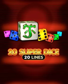 20 Super Dice