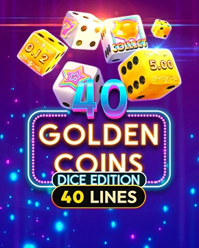 40 Golden Coins Dice Edition