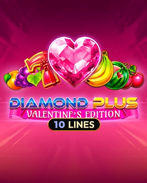 Diamond Plus Valentine’s Edition