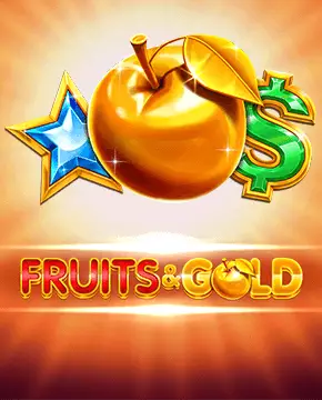 Fruits & Gold