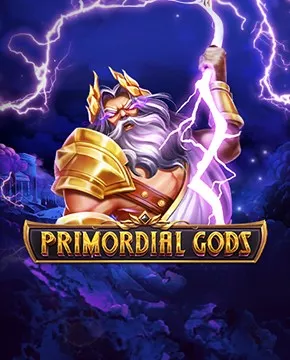 Primordial Gods