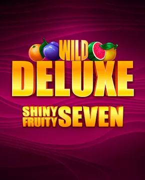 Shiny Fruity Seven 5 Lines Deluxe