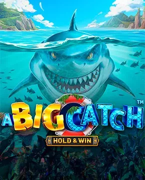 Играть в игровой автомат A Big Catch - Hold & Win