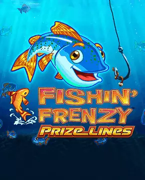 Fishin' Frenzy Prize Lines