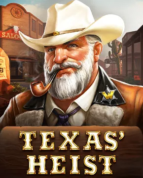 Texas' Heist