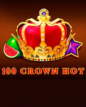 100 Crown Hot