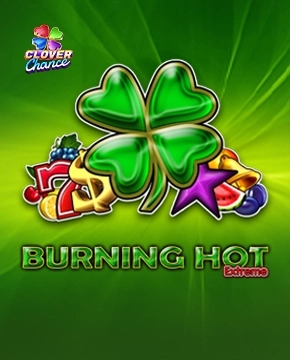 Burning Hot Extreme