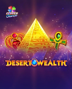Desert Wealth