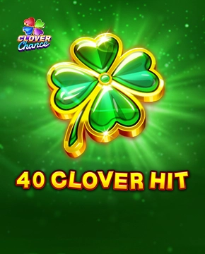 40 Clover Hit