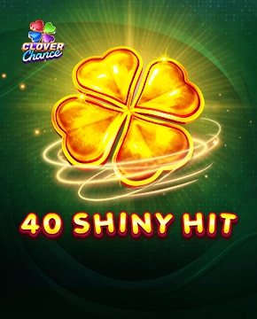 40 Shiny Hit