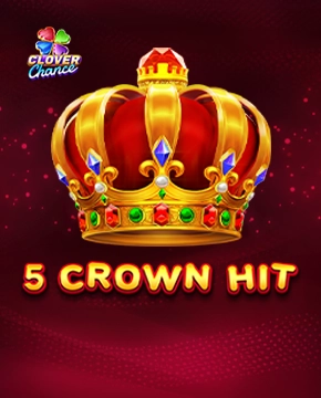 5 Crown Hit