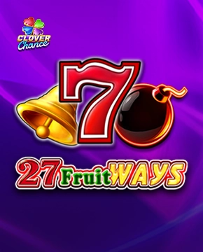 27 Fruit Ways