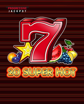 20 Super Hot - Jackpot