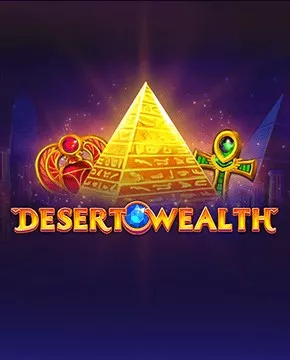 Desert Wealth