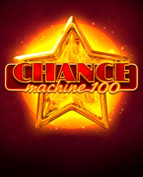 Грати в ігровий автомат Chance Machine 100