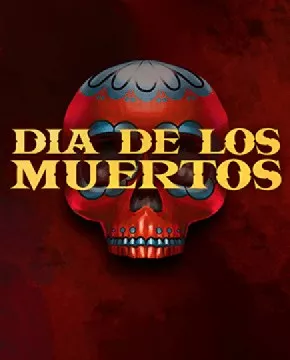 Играть в игровой автомат Dia De Los Muertos