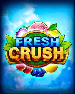 Fresh Crush