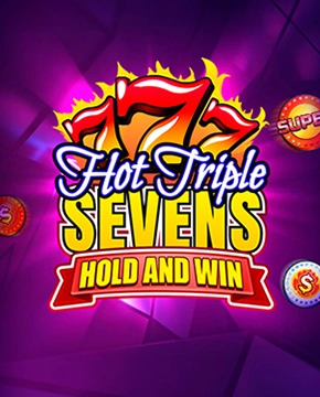 Hot Triple Sevens Hold & Win