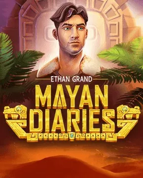 Ethan Grand: Mayan Diaries