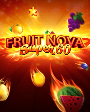 Играть в игровой автомат Fruit Super Nova 60  