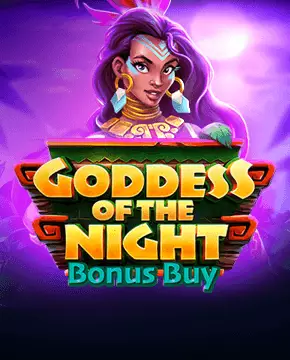 Goddess Of The Night Bonus Buy