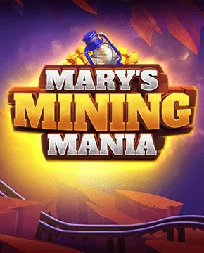 Mary's Mining Mania