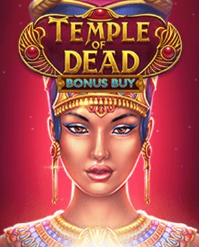 Грати в ігровий автомат Temple of Dead: Buy Bonus