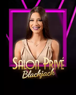Salon Prive Blackjack