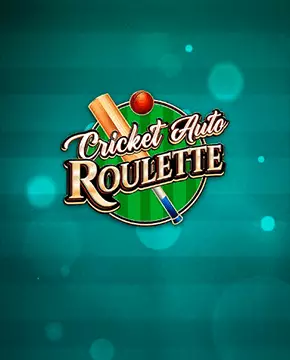 Cricket Auto Roulette