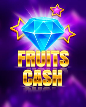 Fruits Cash