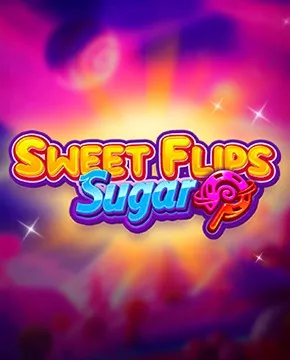 Грати в ігровий автомат Sweet Flips Sugar