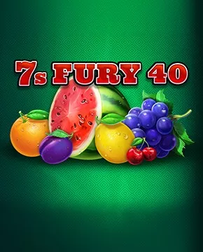 7s Fury 40