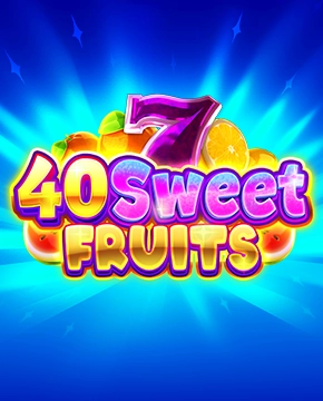 40 Sweet Fruits