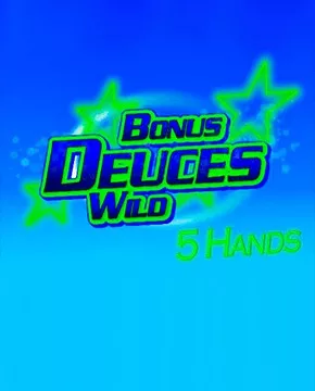 Bonus Deuces Wild 5 Hand