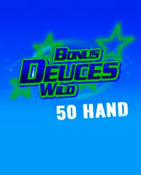 Грати в ігровий автомат Deuces Wild 50 Hand