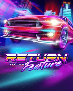 Return To The Feature