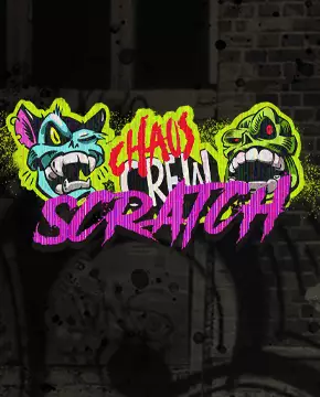 Chaos Crew Scratch