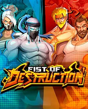 Fist of Destruction