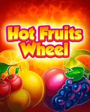 Hot Fruits Wheel