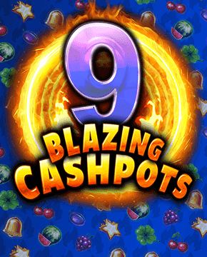 Грати в ігровий автомат 9 Blazing Cashpots